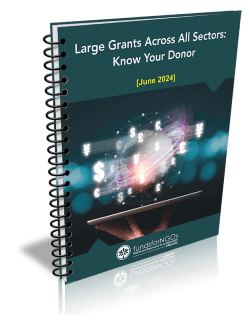 Large Grants Across All Sectors: Know Your Donor